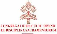 Decreto della Congregazione per il Culto Divino e la Disciplina dei Sacramenti