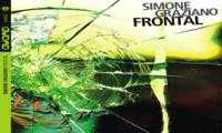 Il nuovo disco Frontal feat. David Binney e Chris Speed di Simone Graziano