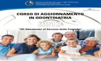 Corso di aggiornamento di Odontoiatria: Gli odontoiatri al Servizio delle Famiglie