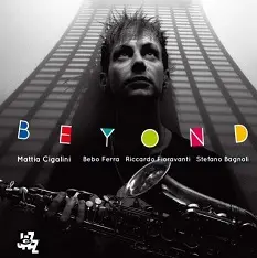 Mattia Cigalini dal 7 maggio in tour in tutta Italia con il nuovo disco "Beyond"