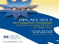 3° Congresso Nazionale di Dermatologia Plastica e High Tecnology, ISPLAD