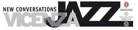 New Conversations: Vicenza Jazz 2013