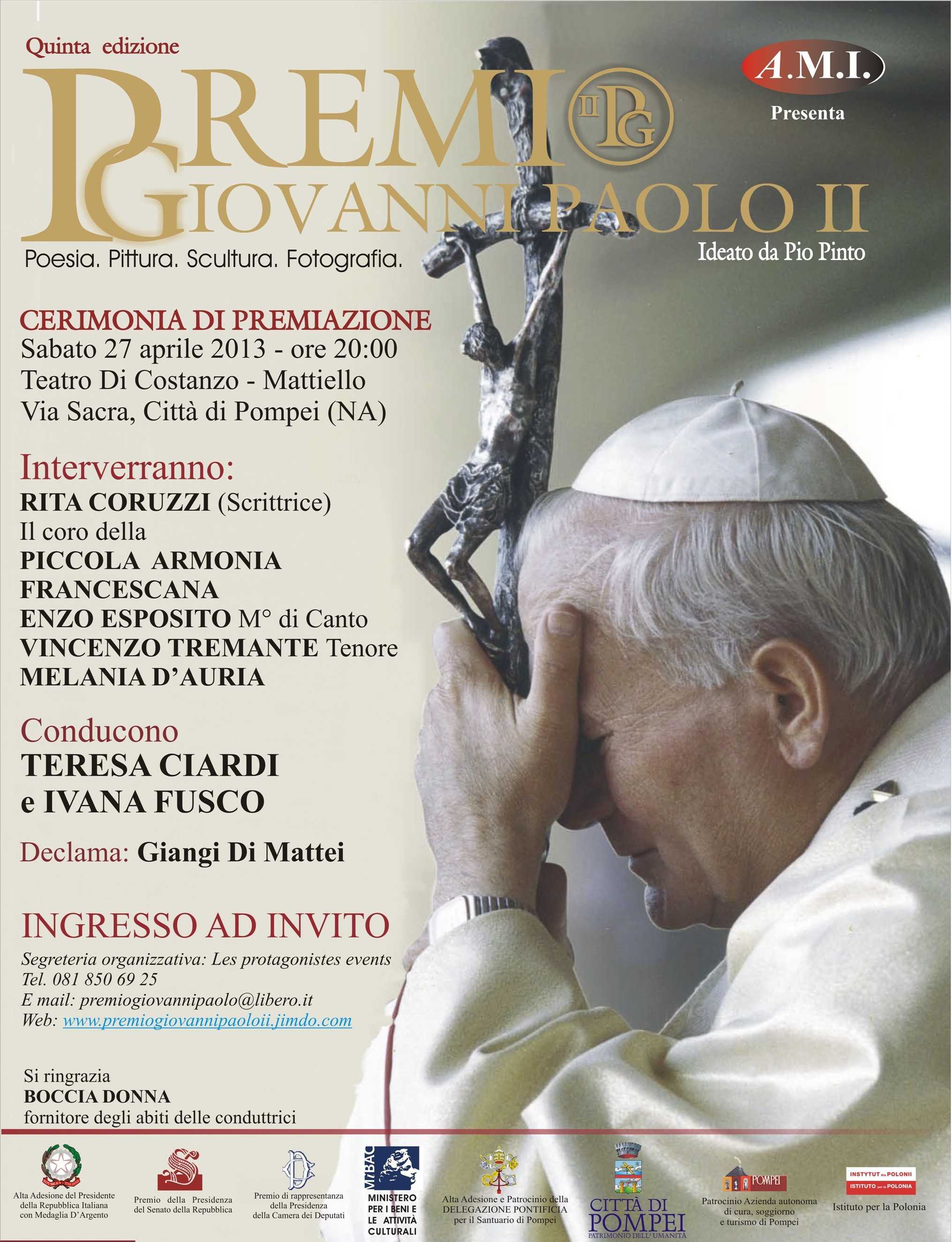 Premio Giovanni Paolo II: la cerimonia di premiazione della quinta edizione Sabato 27 aprile 2013