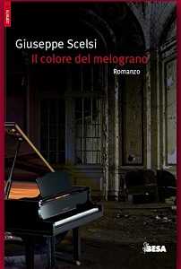 Il magistrato Giuseppe Scelsi presenta il suo romanzo: "Il colore del melograno"