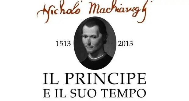I 500 anni de Il Principe di Machiavelli. Eventi ed iniziative per celebrarli