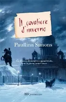 Il cavaliere d'inverno di Paullina Simons