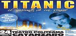 "Titanic, il racconto di un sogno" a Catanzaro"; da domani al via la prevendita