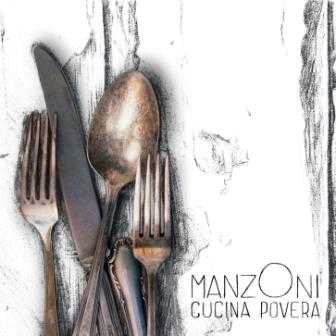 manzOni, "Cucina povera" e musica ricca