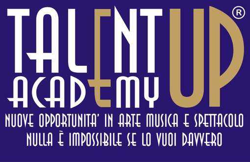 Oltre ad Area Sanremo tra Gennaio e Febbraio torna l'appuntamento con " Talent Up Academy"