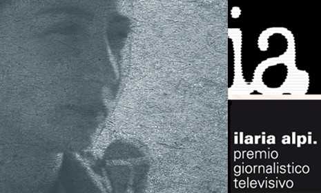 Premio giornalistico televisivo promosso dall'associazione Ilaria Alpi