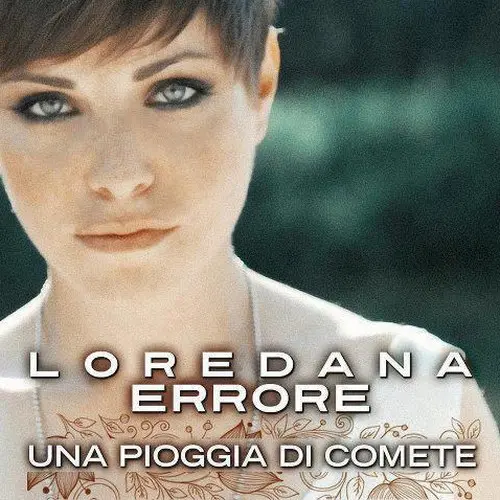 La "pioggia di comete" di Loredana Errore