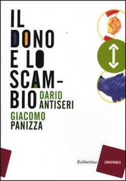 Presentazione del libro di Don Giacomo Panizza: "Il Dono e lo scambio"