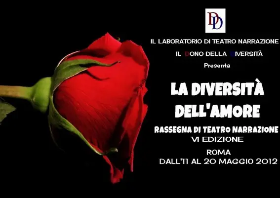 Rassegna di teatro narrazione VI Edizione La diversità dell'amore