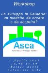 Catanzaro, Asca: Calabria, Sviluppo,Turismo,Agricoltura e Artigianato