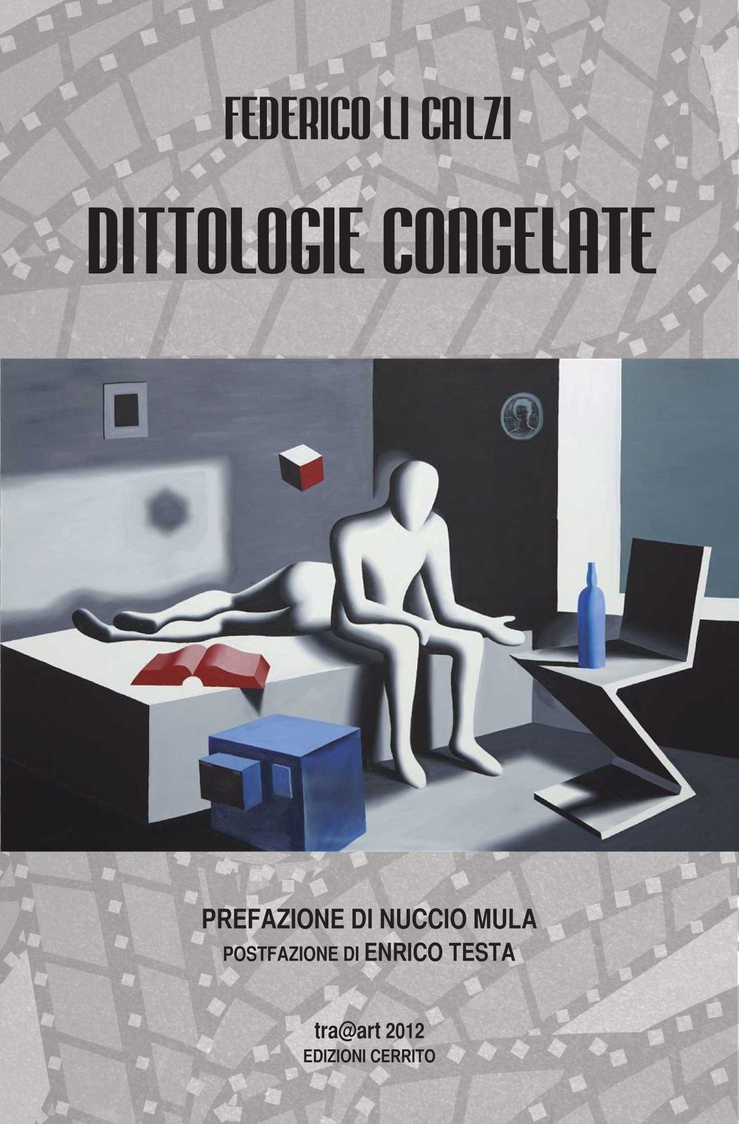 Dittologie Congelate, la nuova raccolta poetica di Federico Li Calzi