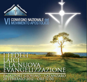 VI Convegno Nazionale del Movimento Apostolico a Catanzaro il 28 febbraio