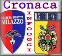 Calcio, 26° giornata: Milazzo - Catanzaro 1-2 [VIDEO & FOTOGALLERY]
