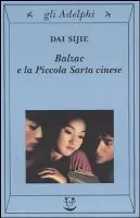 Balzac e la Piccola Sarta cinese di Dai Sijie