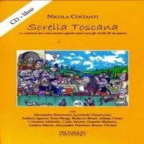 Sorella Toscana: la Spoon River in musica e poesia di Nicola Costanti e Marco Brogi