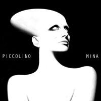 Tutte le canzoni di Piccolino, Il nuovo album di Mina