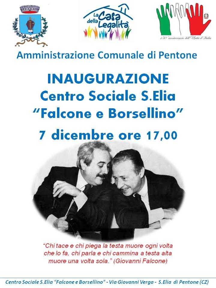 Pentone: A S.Elia inaugurazione centro sociale Falcone e Borsellino