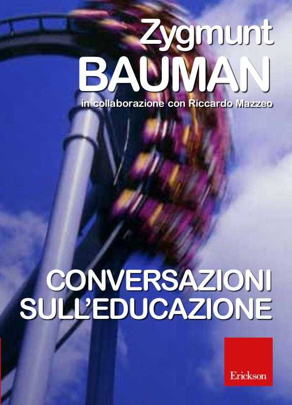 Conversazioni sull'educazione di Zygmunt Bauman