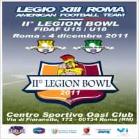 American Football: La Legio XIII organizza il-II° Legion Bowl U15 - U18