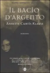 Klause Annette C. - Il Bacio D'Argento