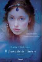 "Il diamante dell'harem" di Katie Hickman