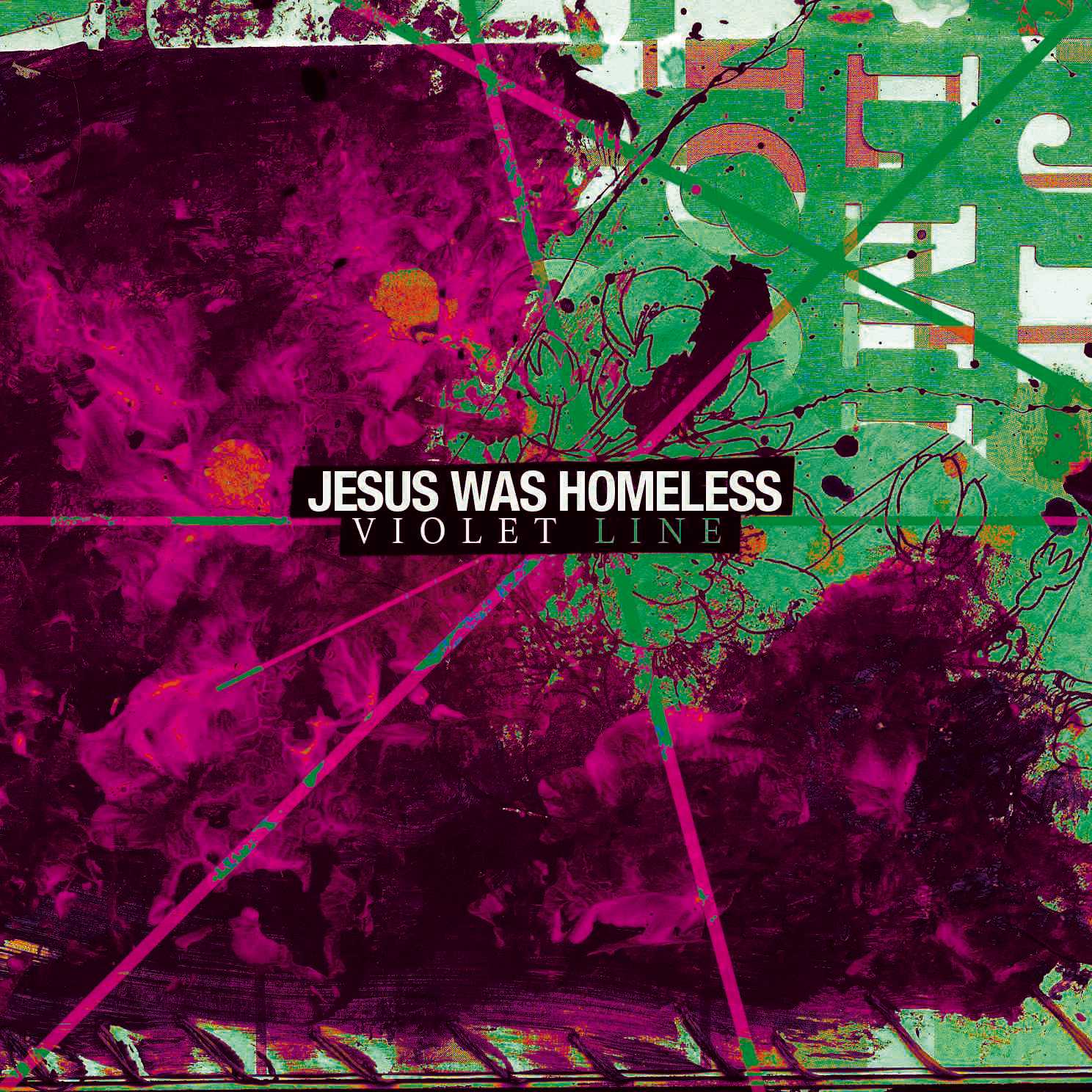 Jesus Was Homeless pronti con Violet Line