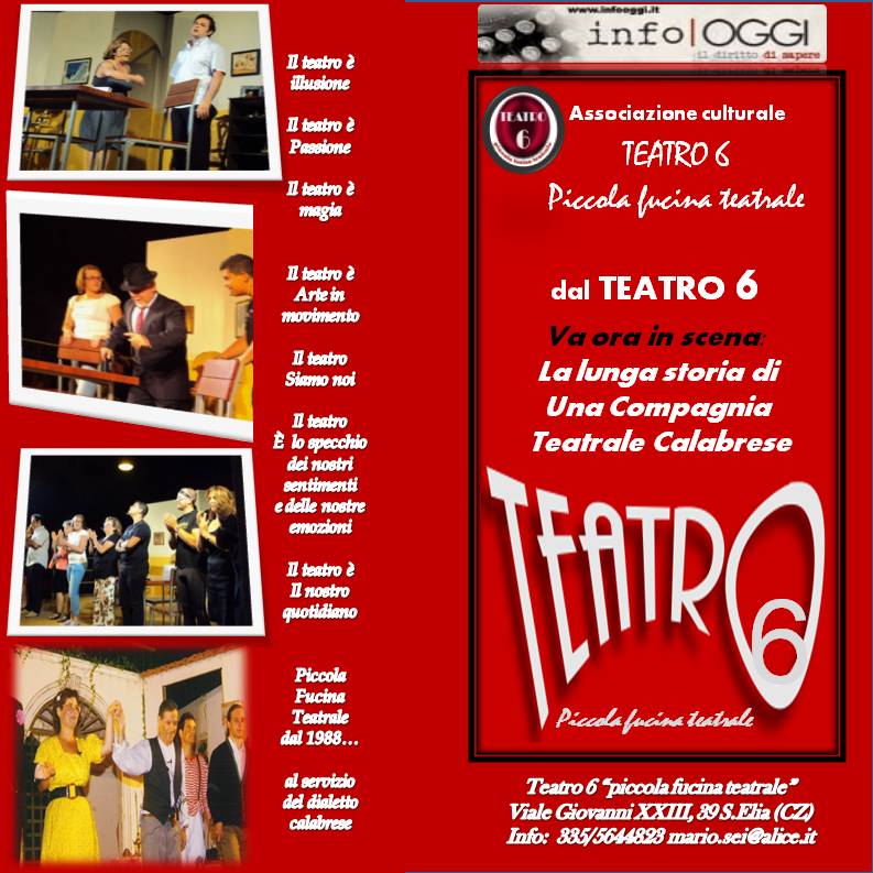 TEATRO 6 una realtà tutta calabrese