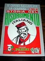 Panini, in arrivo album sul Risorgimento per i 150 anni Unità d'Italia
