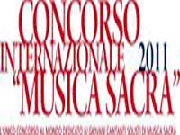 Concorso Internazionale di Musica Sacra - XI Edizione (Roma, novembre 2011)