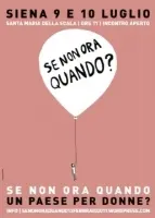 Se non ora quando? Incontro a Siena il 9 e 10 luglio