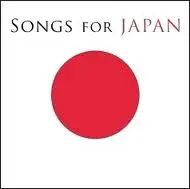 Songs for Japan: 38 artisti uniti per beneficenza