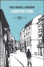 "I Quattro Fiumi": il nuovo romanzo della Vargas, unico nel suo genere