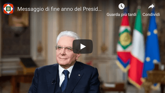 Messaggio di fine anno del Presidente della Repubblica Sergio Mattarella (Video)