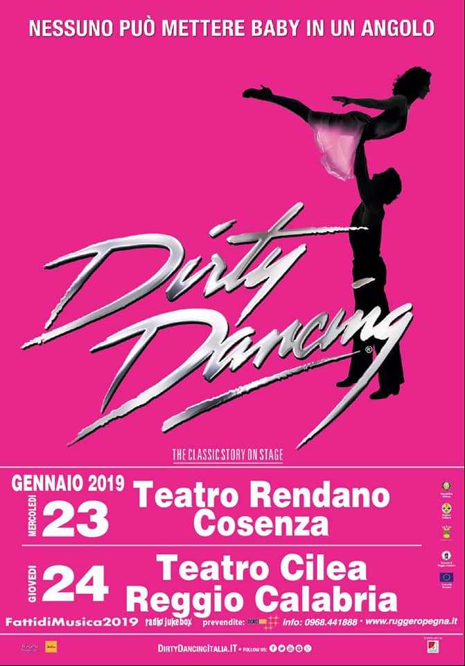 Domani al Teatro Rendano e giovedì al Teatro Cilea di Reggio "Dirty Dancing" (video)