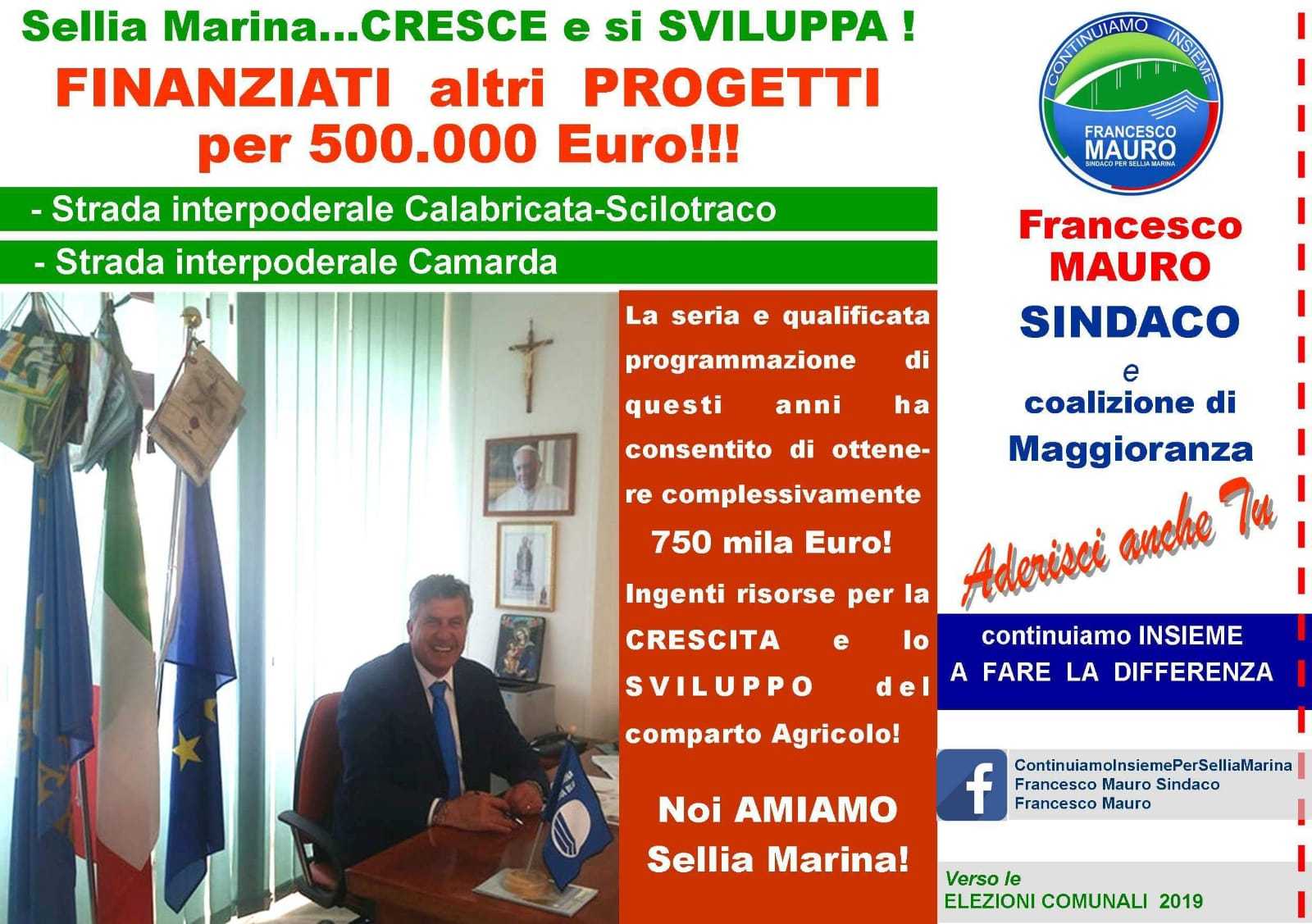 Il buon lavoro del sindaco Mauro fa la differenza, ulteriori finanziamenti per Sellia M.