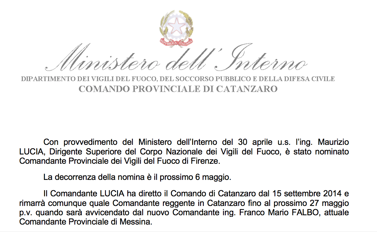 l’ing. Maurizio Lucia, nominato Comandante Provinciale dei Vigili del Fuoco di Firenze
