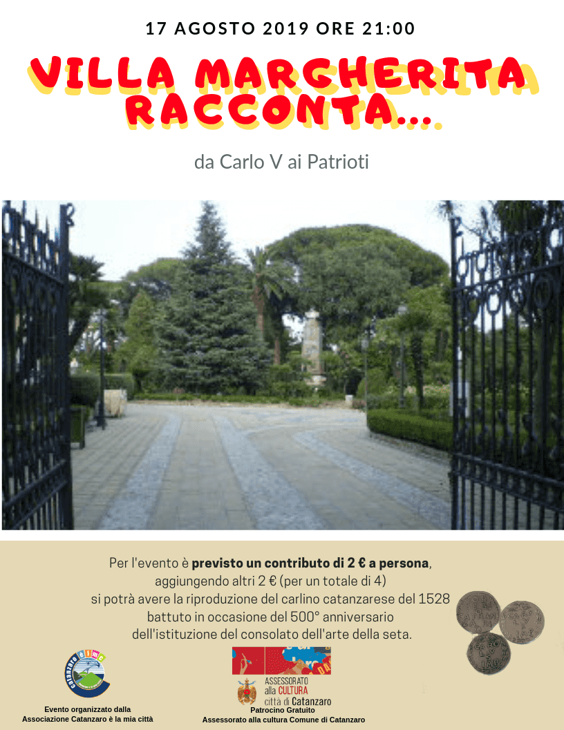 Villa Margherita Racconta….. una serata per conoscere la storia di Catanzaro