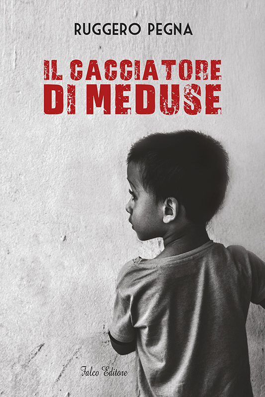 Torna in molte scuole “Il Cacciatore di Meduse, L’ultimo romanzo “antirazzismo” di Ruggero Pegna