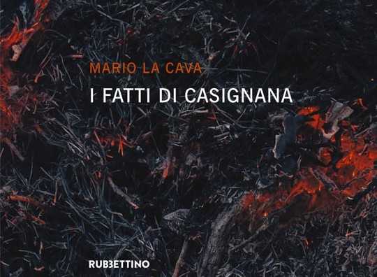 I fatti di Casignana, il capolavoro di Mario La Cava