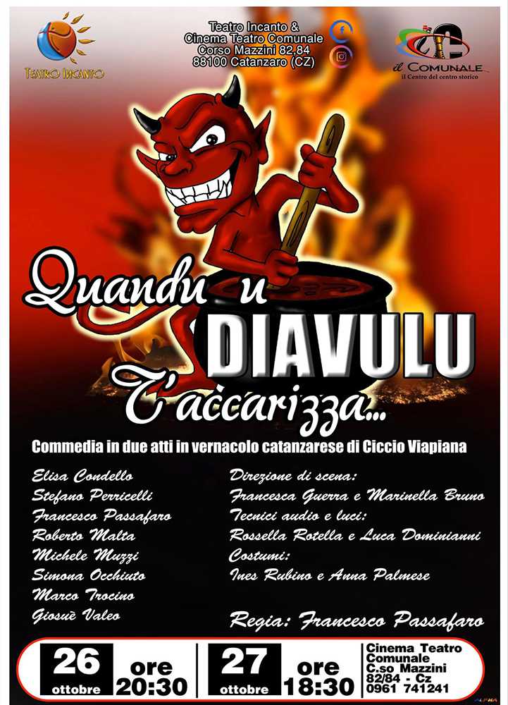“Quandu u diavulu t'accarizza” Sabato 26 ottobre riparte la stagione del Teatro Incanto al Comunale