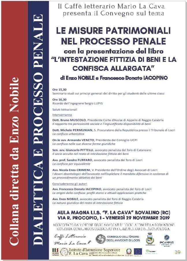Beni confiscati. Domani, Convegno a Bovalino sul tema: “Le misure patrimoniali nel processo penale"