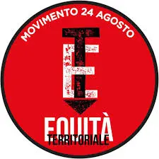 Il Movimento 24 Agosto per l'Equità Territoriale denuncia il furto al Sud