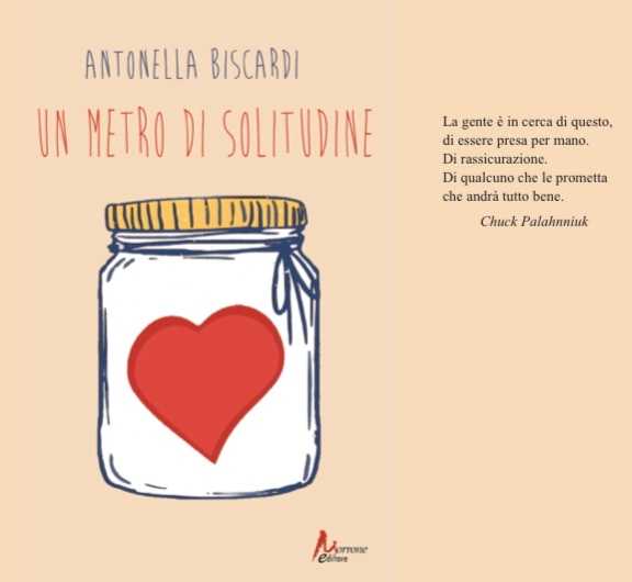 Antonella Biscardi, Un metro di solitudine. Intervista di Alessandra Mele