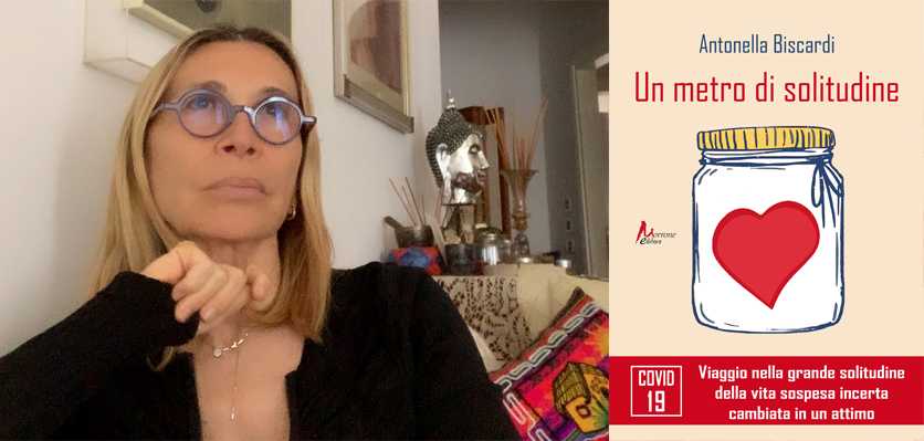 Antonella Biscardi - Un metro di solitudine / Smart working Intervista di Alessandra Mele