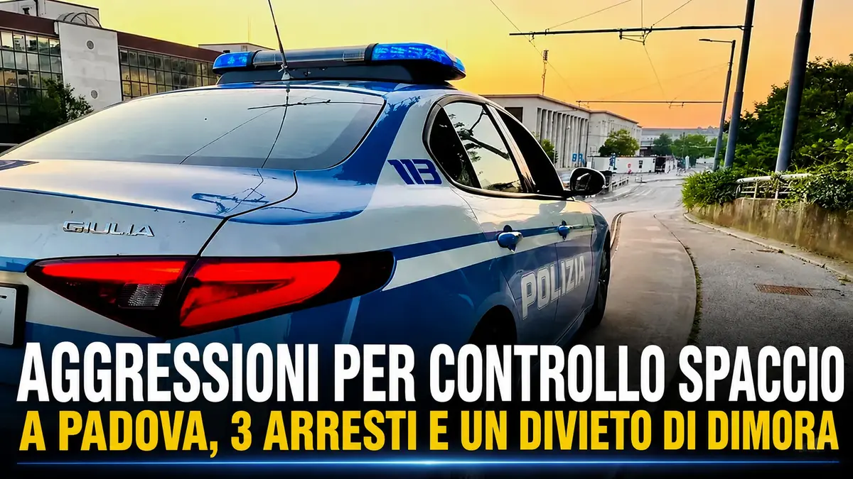 Padova, violenze legate al controllo dello spaccio: tre arresti e un divieto di dimora