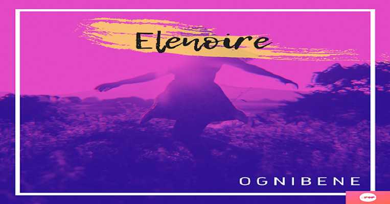In radio da venerdì Elenoire il nuovo singolo di Ognibene featuring Remida